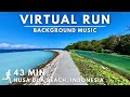 Virtual Running Video For Treadmill With Music In Bali Nusa Dua Beach Virtualrunningtv Indonesia
