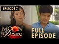 Moon Of Desire Full Episode 7
