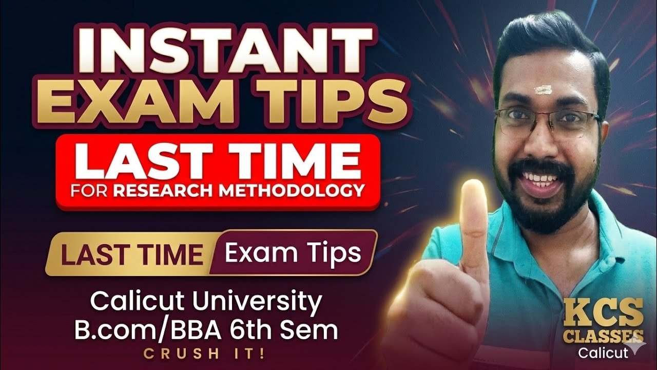 Research Methodology Last Time Exam Tips 🔥|Calicut University B.com/BBA 6th Semester 