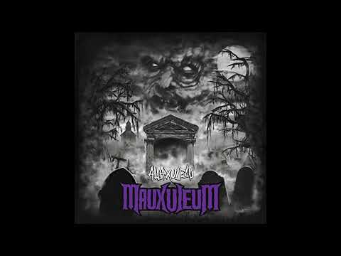 Alla Xul Elu   Mauxuleum  2020