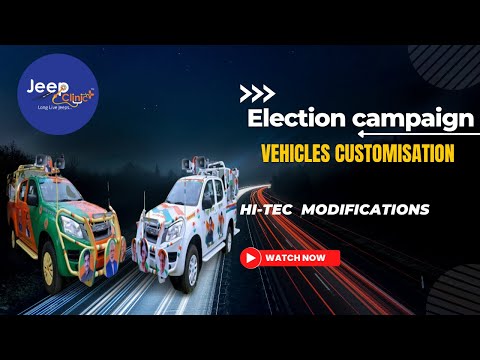 Election campaign vehicles modification