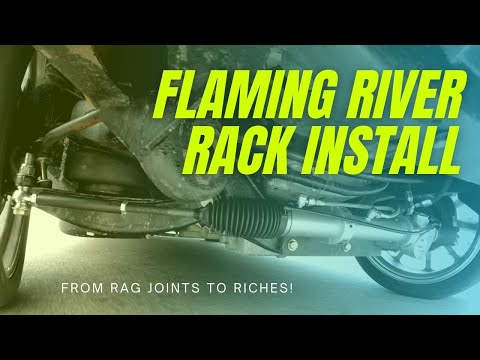 Installing A Universal Flaming River Rack and Pinion