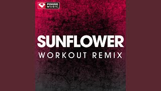 Sunflower (Extended Workout Remix)