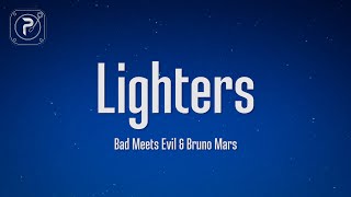 Bad Meets Evil - Lighters (Lyrics) ft. Bruno Mars