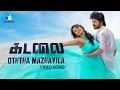 Kadalai Oththa Mazhayila Video Song Ma Ka Pa Anandh Aishwarya Rajesh Hariharan Trend Music