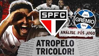 VAI DORMIR NA LIDERANÇA! | ANÁLISE PÓS-JOGO | SÃO PAULO 2 X 0 GRÊMIO