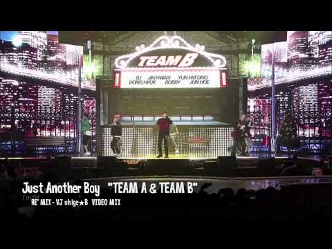 Just Another Boy - TEAM A & TEAM B (RE' MIX)