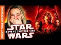 Star Wars Episode III Revenge Of The Sith FIRST TIME WATCHING Reaction
