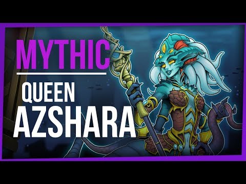QUEEN AZSHARA | Mythic Eternal Palace | WoW Battle for Azeroth 8.2.5 | FinalBossTV