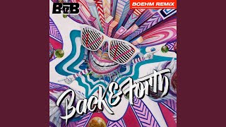 Back and Forth (Boehm Remix)