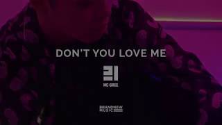 MC 그리(MC GREE) ‘DON’T YOU LOVE ME’ OFFICIAL TEASER