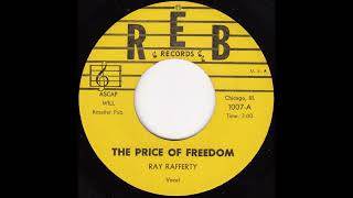 The Price of Freedom (Ray Rafferty)