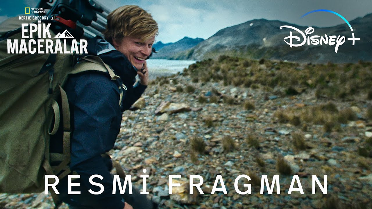 Bertie Gregory ile Epik Maceralar Fragman