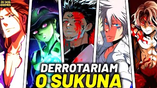 5 PERSONAGENS DOS ANIMES QUE PODERIAM DERROTAR O SUKUNA E 5 QUE NÃO TERIAM CHANCE