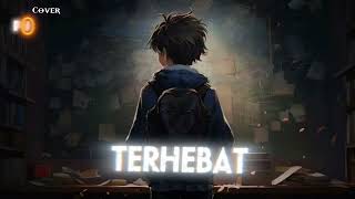 Download lagu COBOY JUNIOR - TERHEBAT (Cover Punkustik) mp3