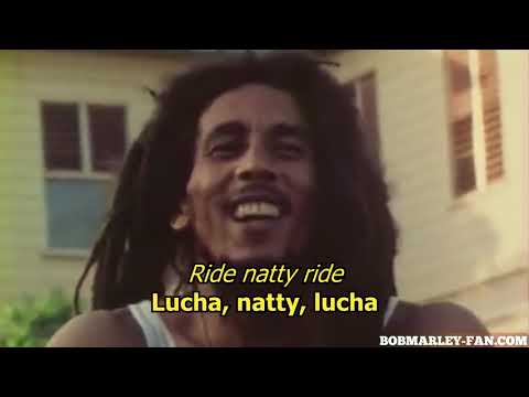 Ride natty ride - Bob Marley (LYRICS/LETRA) [Reggae] (+Video)