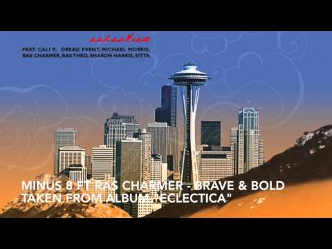 Minus 8 ft Ras Charmer - Brave & Bold, taken from album "Eclectica"