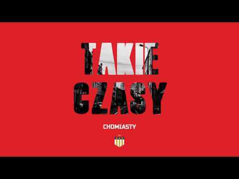 Chomiasty PzSP klika - TAKIE CZASY (prod. Plxr)