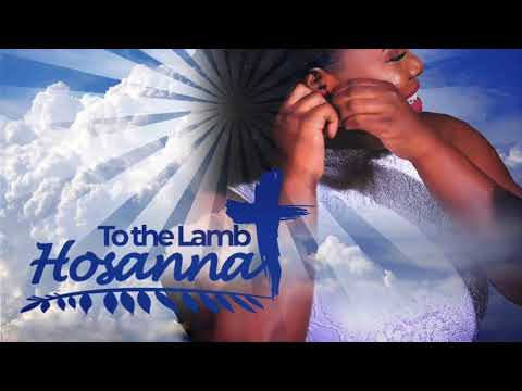 {Hosanna To The Lamb} {Hosanna To The Lamb} Best Songs
