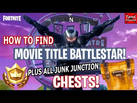 Fortnite: How to Find Movie Titles BATTLESTAR! Plus ALL Junk Junction Chests!