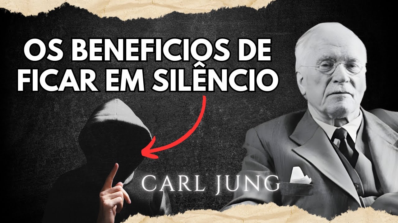 A psicologia do SILÊNCIO | Carl Jung | Psicologia Junguiana