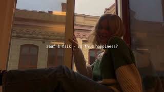 rauf &amp; faik - это ли счастье? (slowed down)༄
