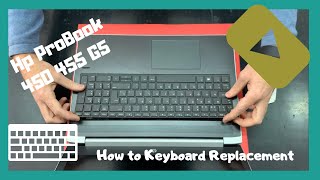 How to Keyboard Replacement HP ProBook 450 455 G5  disassembly