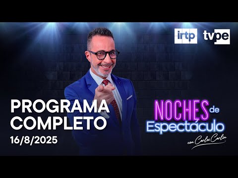Noches de espectáculo: "Los Doltons" por TVPerú | Sábado 16 de agosto de 2025