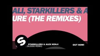 Nadia Ali, Starkillers &amp; Alex Kenji - Pressure (Alesso Remix)