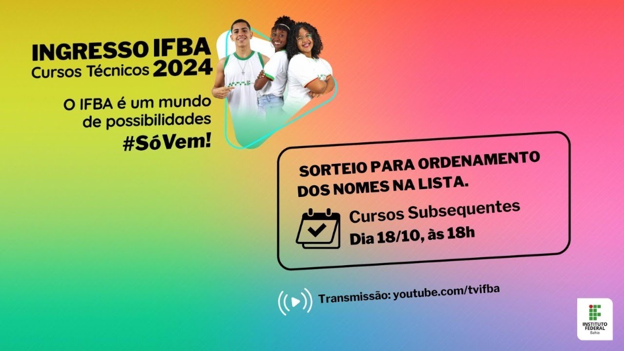 Ingresso 2024: Sorteios Cursos Subsequentes