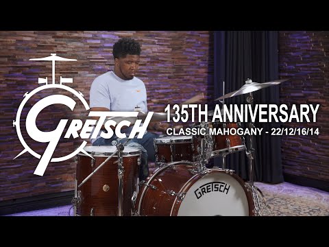 Gretsch 135th Anniversary Drum Set 22/12/16/14 - Classic Mahogany (GK-R424-A135C)