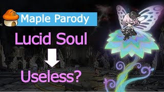 MapleStory: Sooo, Lucid Soul Is Useless Now?