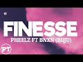 Pheelz - Finesse ft BNXN (official lyrics video)
