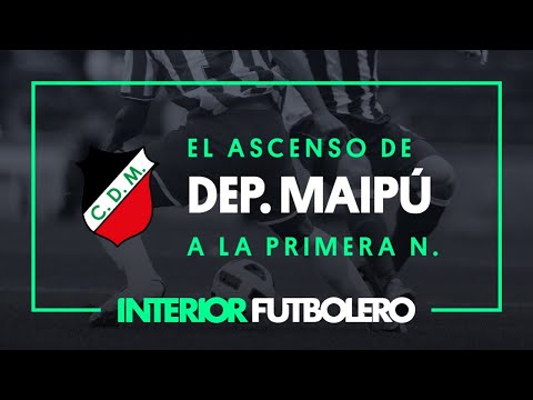 El ascenso de Deportivo Maipú a la Primera Nacional 2021
