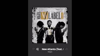 “New Atlanta”- Migos x Rich Homie Quan x Young Thug.