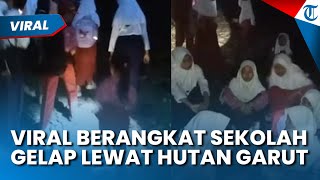 DEDI MULYADI DISENTIL WARGA saat Anak-anak Berangkat Sekolah saat Kondisi Masih Gelap Lewat Hutan