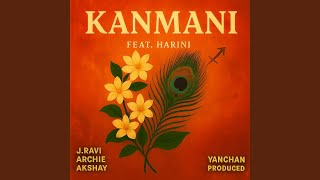 Download lagu Kanmani (feat. Harini) mp3