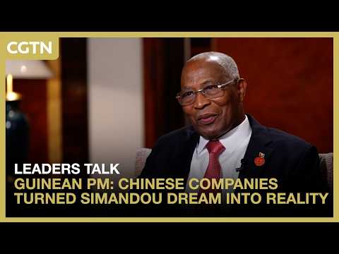 Guinean PM: Chinese companies turned Simandou dream into reality