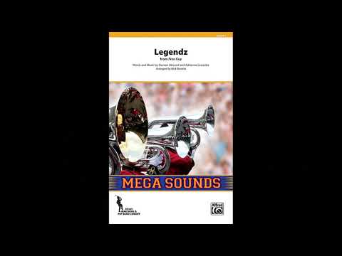 Legendz, arr. Nick Baratta – Score & Sound