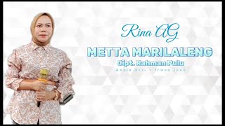 Download lagu METTA MARILALENG - RINA AG || Cipt. Rahman Pulu / Hasan Pulu mp3 Download lagu METTA MARILALENG - RINA AG || Cipt. Rahman Pulu / Hasan Pulu mp3