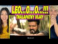 LEO - Official Trailer | Thalapathy Vijay | Lokesh Kanagaraj | Anirudh Ravichander | REACTION