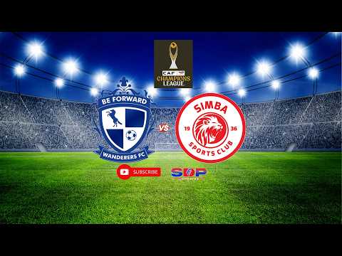 🔴#LIVE:MIGHT WONDERS (0) (1) SIMBA SC (CAF CHAMPIONS LEAGUE)