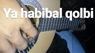 Download lagu Ya habibal qolbi - fingerstyle ( Jenal Rialdy ) mp3