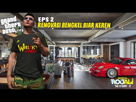 Renovasi Bengkel GRT Super Keren - EPS 2 - Serial Rojali Season 2