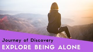 Exploring Being Alone - Episode 7