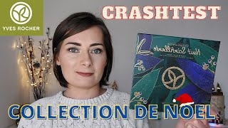 CRASHTEST : Collection de Noël YVES ROCHER