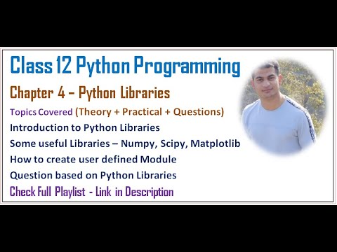 Python Libraries Class 12 Computer Science With Python Video 26