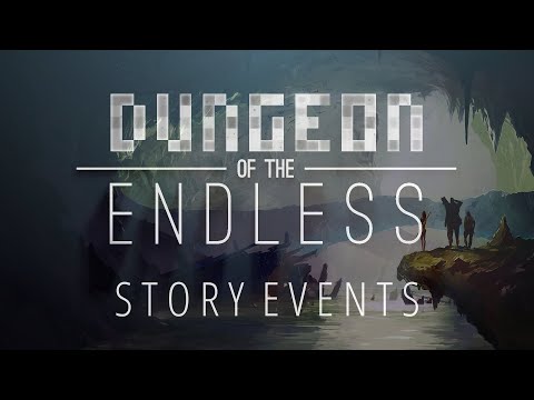 Dungeon of the Endless Character Story Events