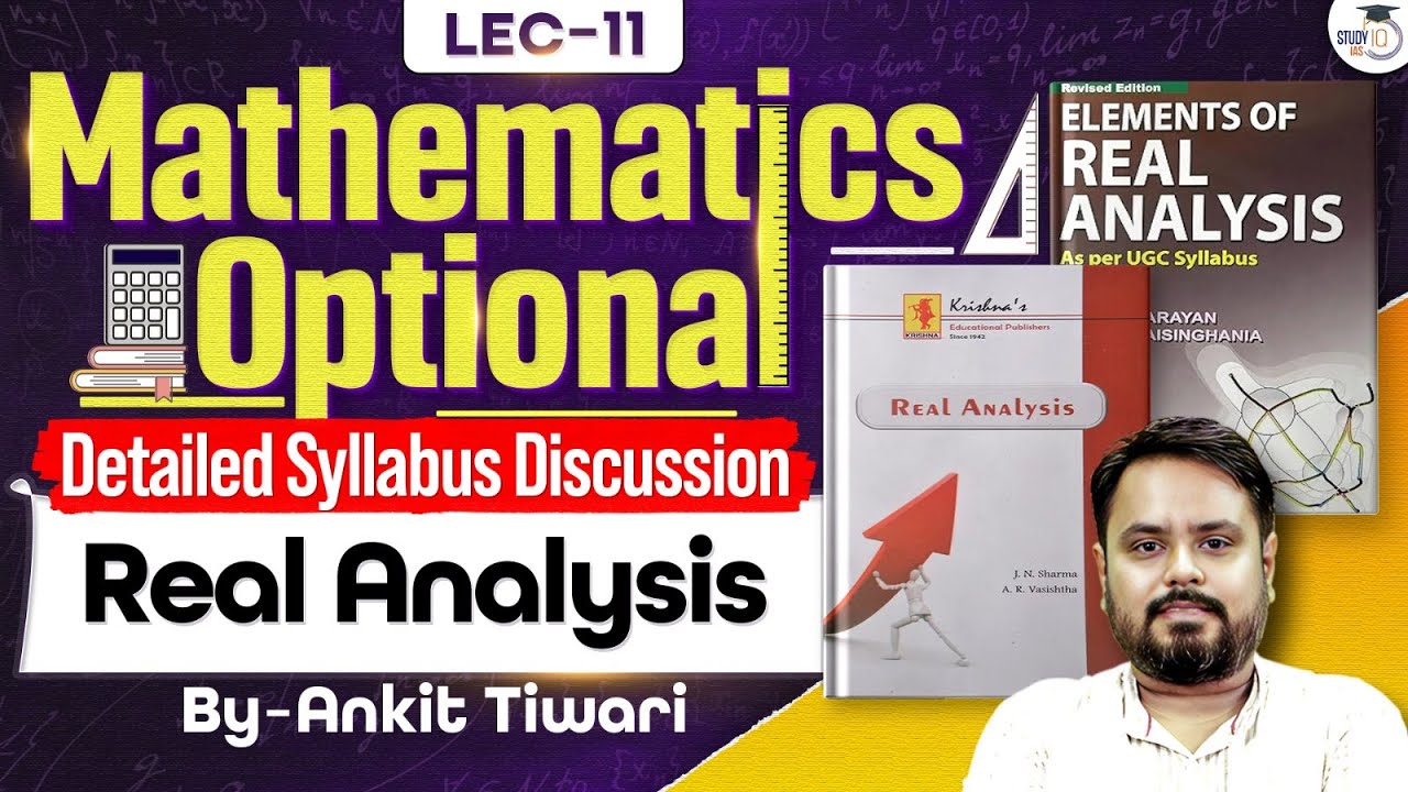 Real Analysis | Maths Optional Detailed Syllabus Discussion | Ankit Tiwari | UPSC 2026