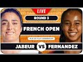 JABEUR vs FERNANDEZ • French Open 2024 • LIVE Tennis Play-by-Play Stream
